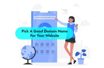 15 Characteristics to Pick a Good Domain Name for Your Website