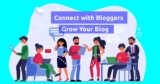 Blogging Communities: Connect with Bloggers and Grow Your Blog